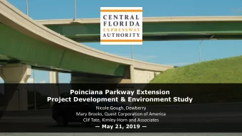 Poinciana Parkway Extension  Project Development &amp; Environment Study  Nicole Gough, Dewberry