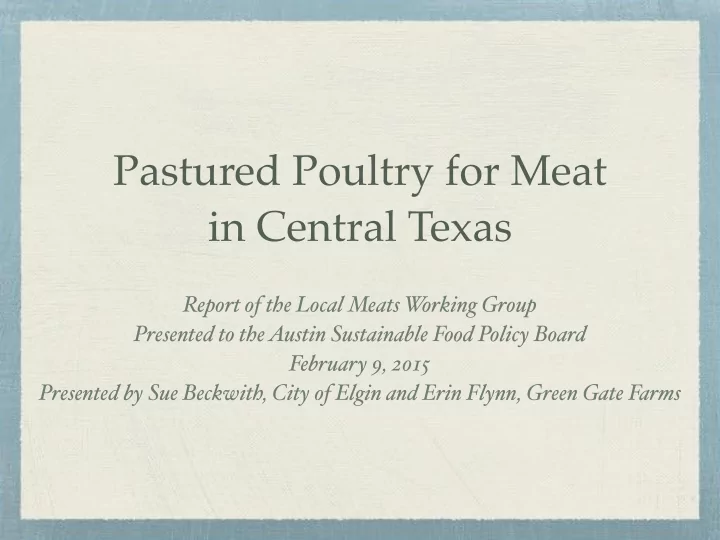 pastured poultry for meat in central texas