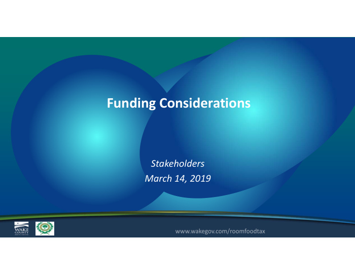 funding considerations