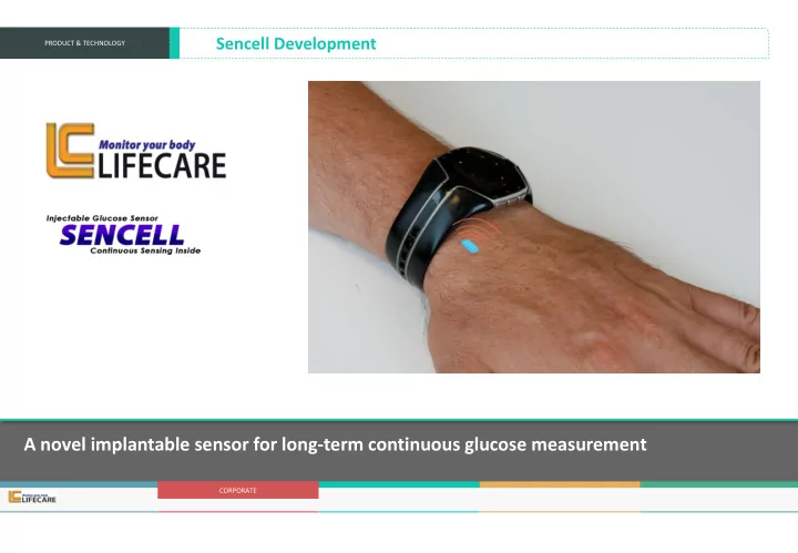 a novel implantable sensor for long term continuous