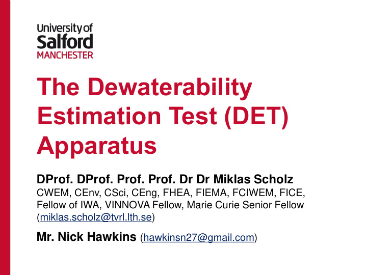 the dewaterability estimation test det