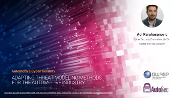 FOR THE AUTOMOTIVE INDUSTRY Based on a paper published on the 15th ESCAR Conference 2017 and can be