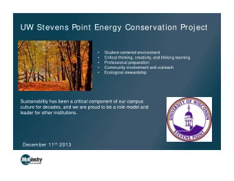 UW Stevens Point Energy Conservation Project    Student-centered environment    Critical