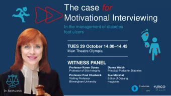 The case for  Motivational Interviewing  In the management of diabetes  foot ulcers TUES 29 October