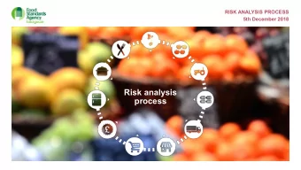 Risk analysis  process  Outline    The aim of this presentation is to take the Board through the