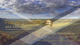 First Au Limited  This presentation does not constitute investment advice. Neither this