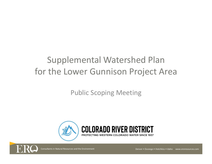 supplemental watershed plan for the lower gunnison
