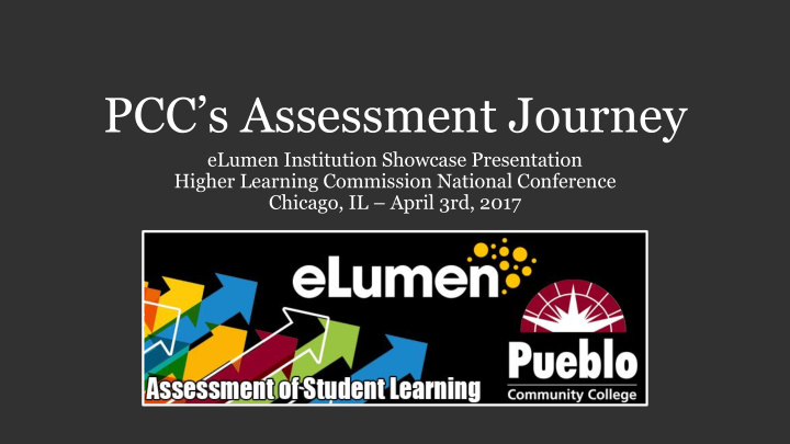 pcc s assessment journey