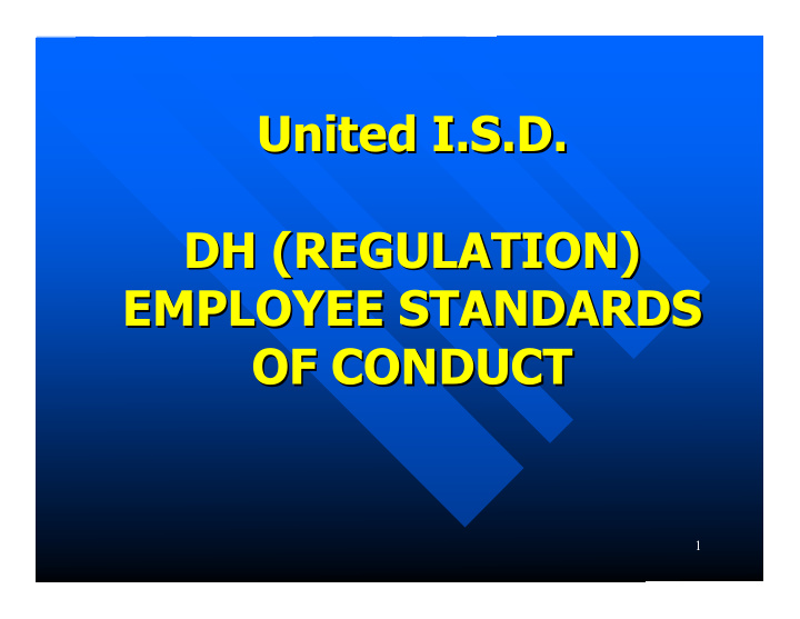 united i s d united i s d dh regulation dh regulation