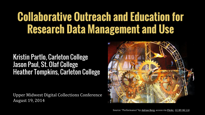 collaborative outreach and education for research data
