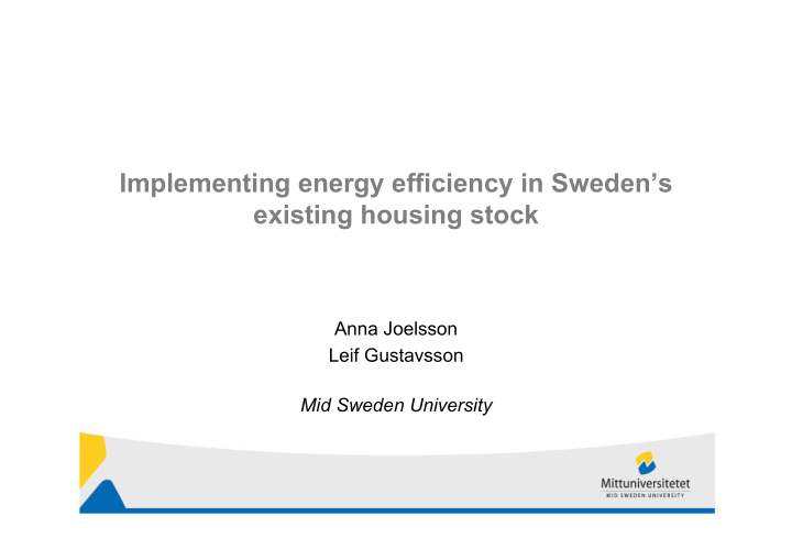 implementing energy efficiency in sweden s existing