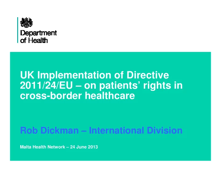 uk implementation of directive 2011 24 eu on patients