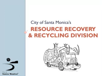 RESOURCE RECOVERY  &amp; RECYCLING DIVISION  Lets Talk Trash  City staff collect waste,