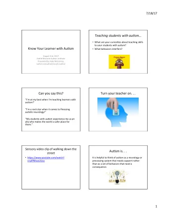 Teaching  students  with  au/sm    What  are  your  curiosi4es  about