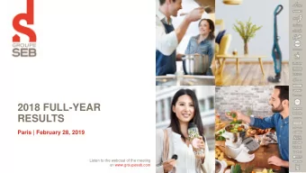 2018 FULL-YEAR  RESULTS  Paris | February 28, 2019  Listen to the webcast of the meeting  on