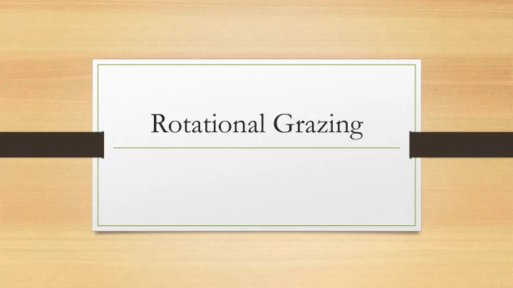 rotational grazing spring