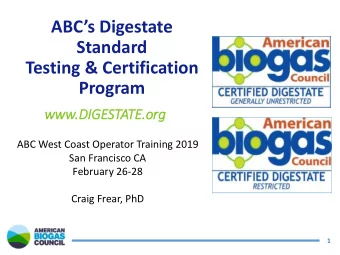 ABCs Digestate  Standard  Testing &amp; Certification  Program  www.D  .DIGESTATE.org  ABC West