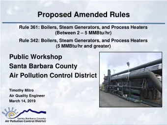 Proposed Amended Rules  Rule 361: Boilers, Steam Generators, and Process Heaters (Between 2  5
