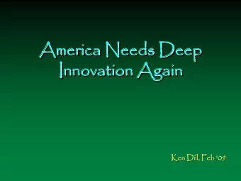 America Needs Deep  America Needs Deep  America Needs Deep  Innovation Again  Innovation Again