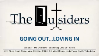 Group 3  The Outsiders  Leadership UMC 2018-2019  Jerry Abee, Hope Kaupe, Mary Jackson,