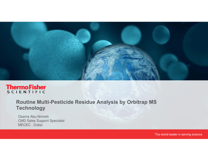routine multi pesticide residue analysis by orbitrap ms