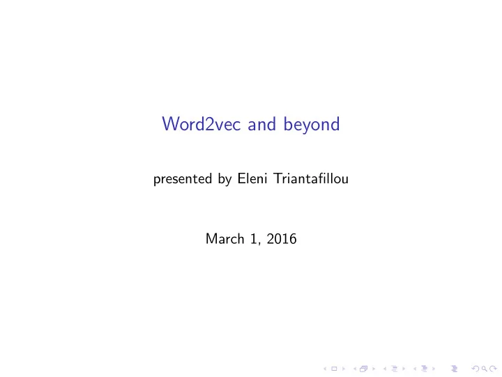 word2vec and beyond