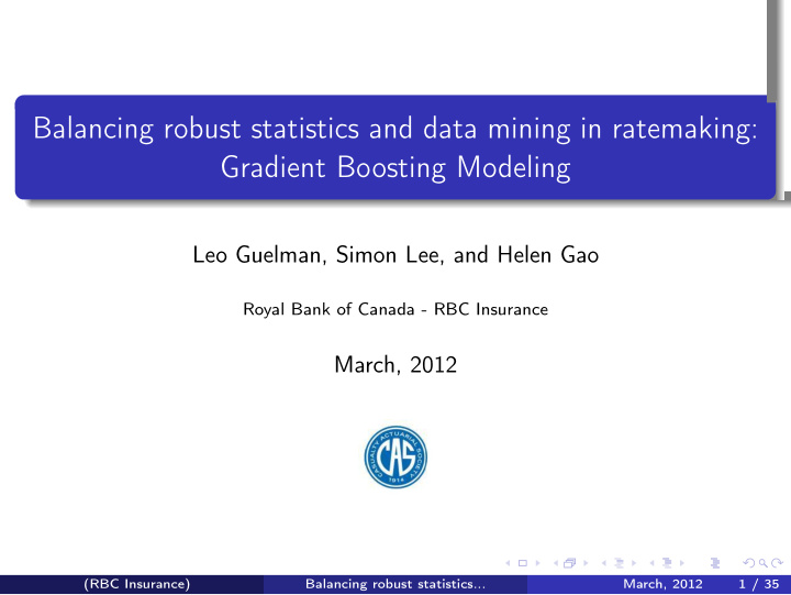 balancing robust statistics and data mining in ratemaking