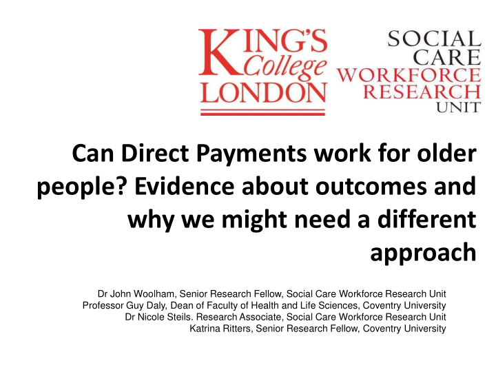 can direct payments work for older people evidence about
