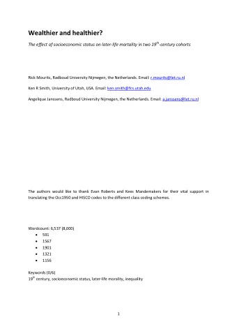 Wealthier and healthier? The effect of socioeconomic status on later-life mortality in two 19 th