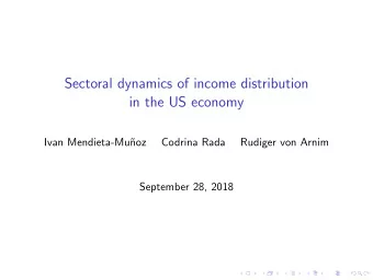 Sectoral dynamics of income distribution  in the US economy  Ivan Mendieta-Mu  noz  Codrina Rada
