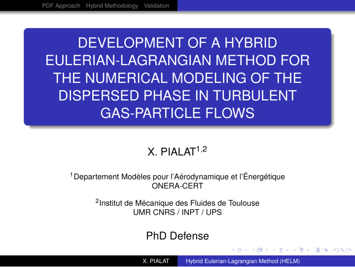 development of a hybrid eulerian lagrangian method for