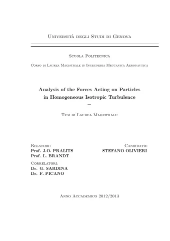 Tesi di Laurea Magistrale  Relatori:  Candidato:  Prof. J.O. PRALITS  STEFANO OLIVIERI  Prof.