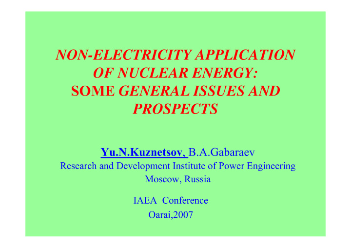 non electricity application of nuclear energy some