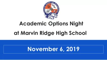 November 6, 2019  Presentation Purpose  These slides provide an overview of specialized  academic