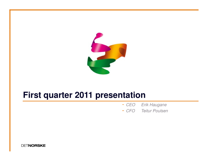first quarter 2011 presentation