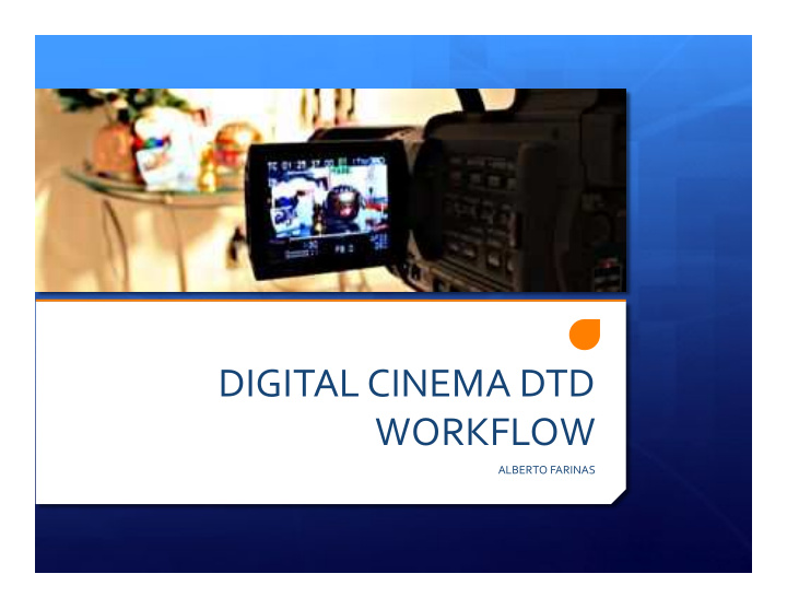 digital cinema dtd workflow