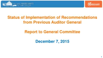 from Previous Auditor General  Report to General Committee  December 7, 2015  1  AGENDA  1.