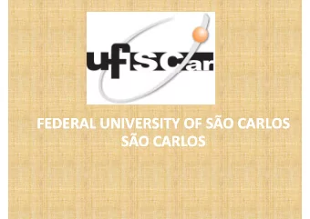 FEDERAL UNIVERSITY OF SO CARLOS  FEDERAL UNIVERSITY OF SO CARLOS  SO CARLOS  SO CARLOS