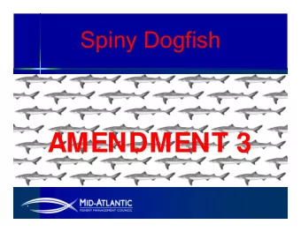 AMENDMENT 3  #4  10. Monkfish - April 24-26, 2012  Where we are  Where we are  Required  Action