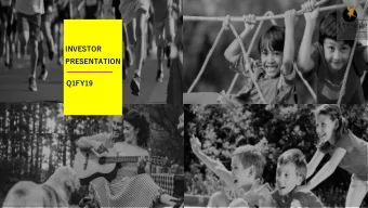 PRESENTATION  Q1FY19  PRESTIGE GROUP | Presentation | June 2018  PRESTIGE GROUP | Presentation |