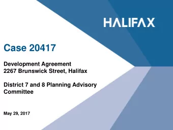 Case 20417  Development Agreement  2267 Brunswick Street, Halifax  District 7 and 8 Planning