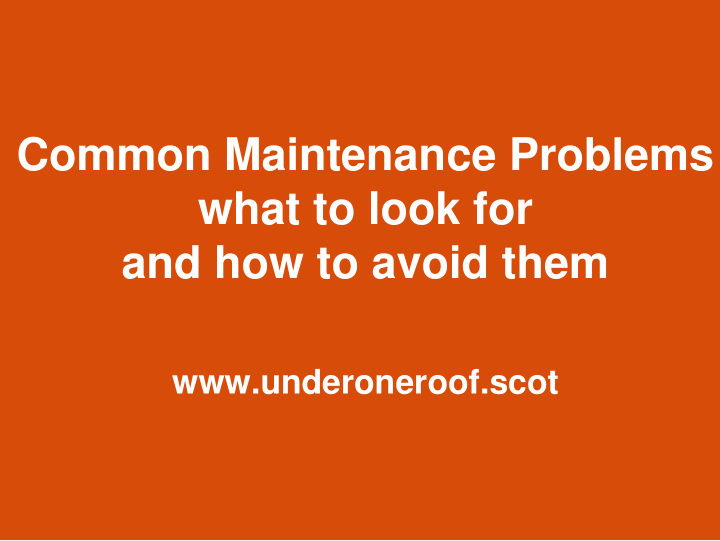 common maintenance problems what to look for and how to
