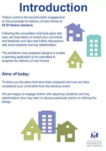 Introduction  Todays event is the second public engagement  on the proposals for delivery of new