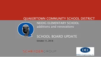 SCHOOL BOARD UPDATE  October 11, 2018  1  PROJECT UPDATE  PROJECT COST HISTORY  DESIGN