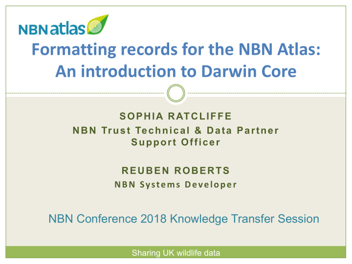 formatting records for the nbn atlas an introduction to