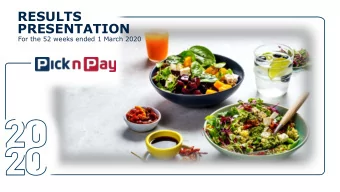 RESULTS  PRESENTATION  For the 52 weeks ended 1 March 2020  Chairmans introduction  Gareth