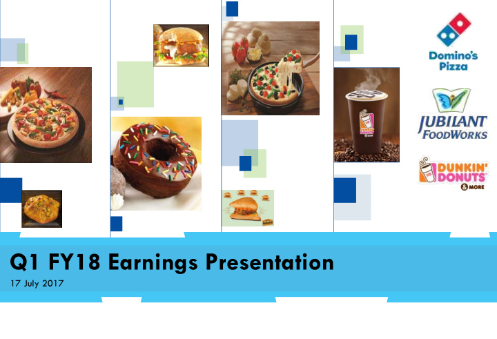 q1 fy18 earnings presentation