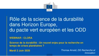 dans Horizon Europe,  du pacte vert europen et les ODD  WEBINAR - CLORA  Science de la