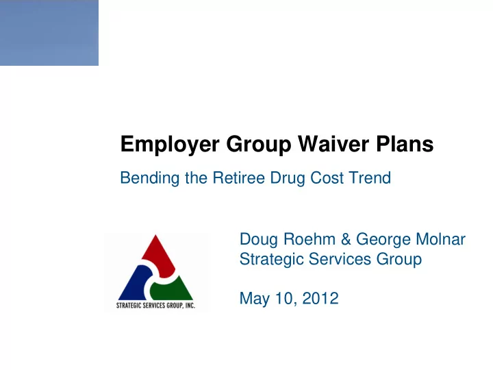 employer group waiver plans
