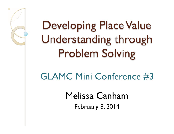 developing place value understanding through problem